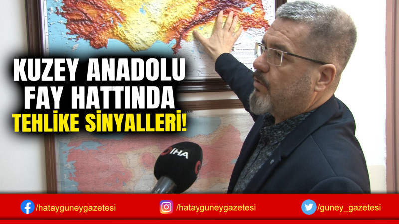 KUZEY ANADOLU FAY HATTINDA TEHLİKE SİNYALLERİ!