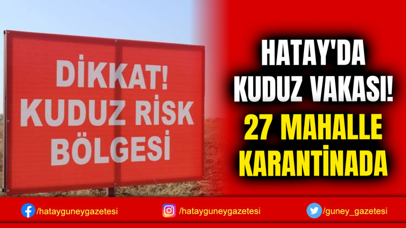 HATAY'DA KUDUZ VAKASI!