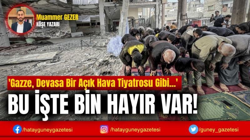 BU İŞTE BİN HAYIR VAR!