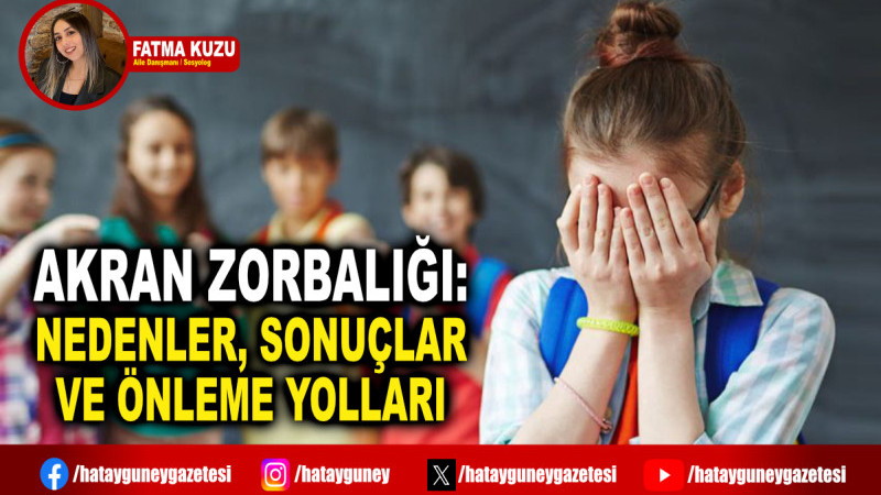 AKRAN ZORBALIĞI: NEDENLER, SONUÇLAR VE ÖNLEME YOLLARI