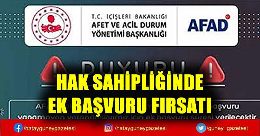 HAK SAHİPLİĞİNDE EK BAŞVURU FIRSATI